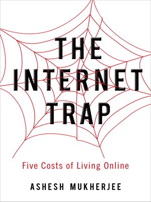 cover image of The Internet Trap